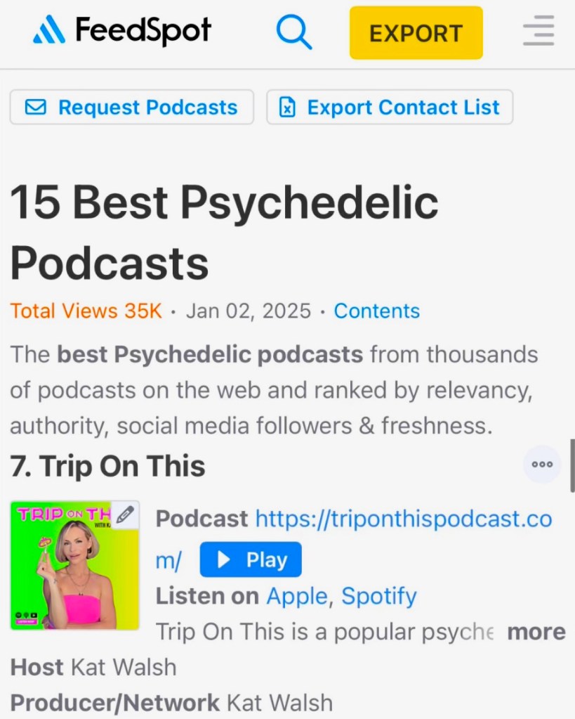 FeedSpot's 15 Best Psychedelic Podcasts with Trip On This being ranked #7