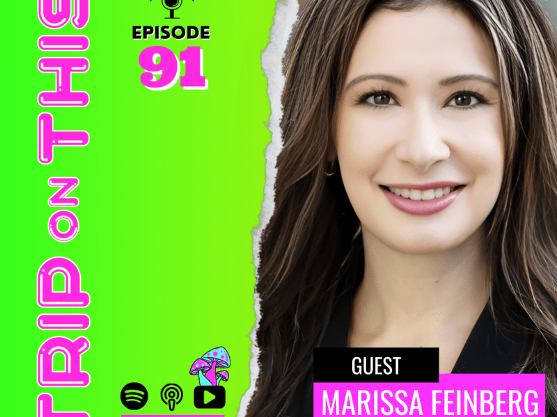 PSYCHEDELICS FOR CLIMATE CHANGE WITH MARISSA&nbsp;FEINBERG